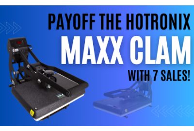 How Long Will It Take To Pay Off The Hotronix MAXX Clam Heat Press?