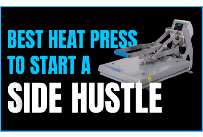 The Best Heat Press for Starting your T-Shirt Business