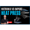 Hotronix vs Import Heat Press