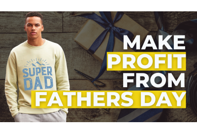 Make Profit with Father's Day