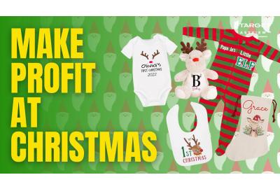 Make profit at christmas with a baby's first christmas range