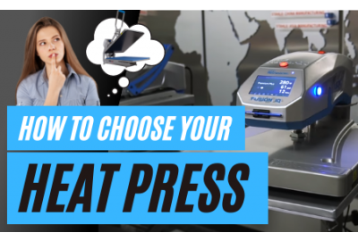 how to choose your heat press